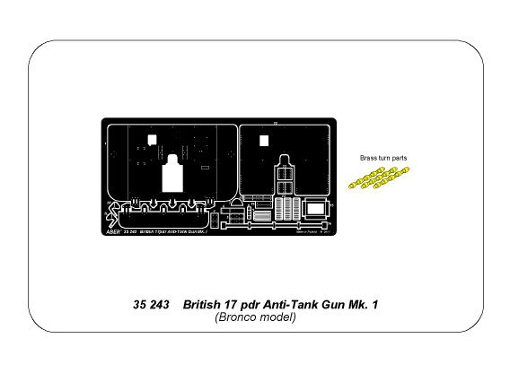 ABR-35-243  Дополнения для  British 17pdr A/T Gun для Bronco 1/35