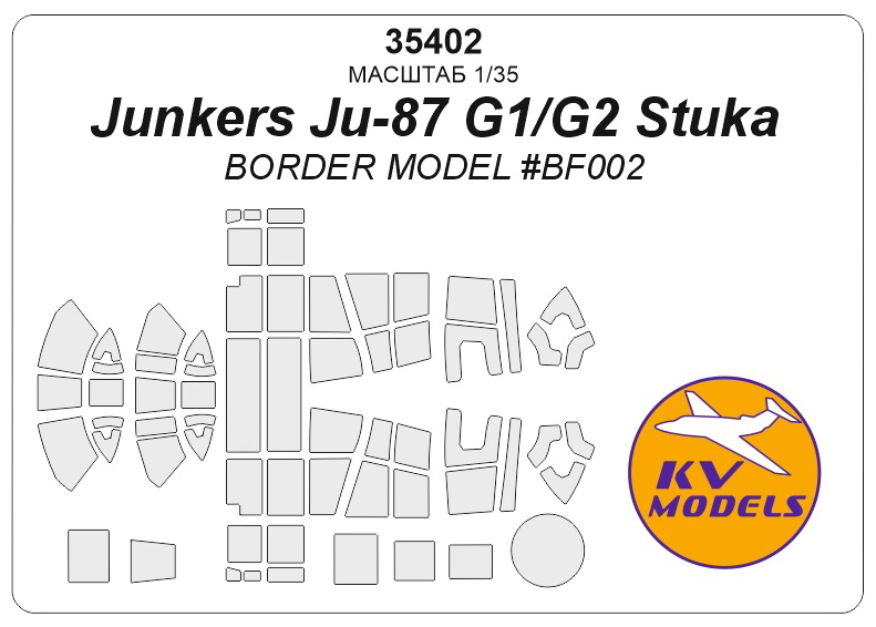 35402KV Окрасочная маска Junkers Ju87 G1/G2 Stuka (Border Model #BF002)